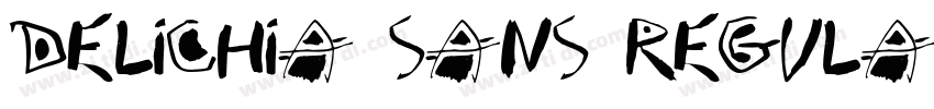 Delichia Sans Regula字体转换